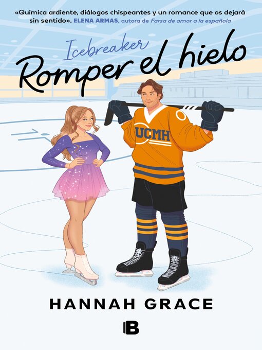 Title details for Romper el hielo by Hannah Grace - Available